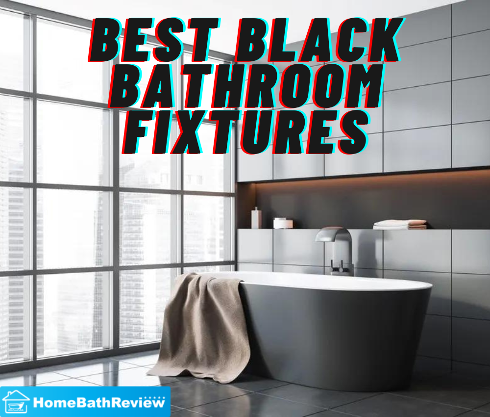 Black Bathroom Fixtures