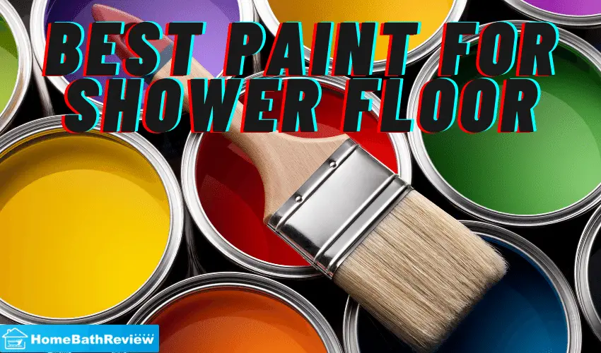 Best Paint for Shower Floor