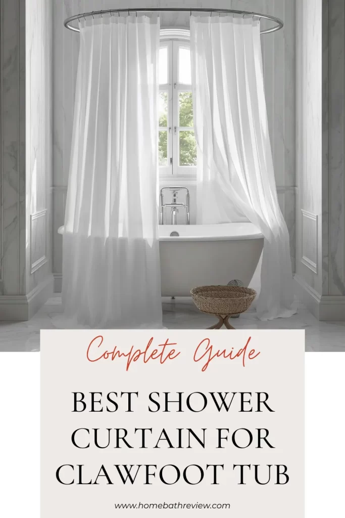 Best Shower Curtain For Clawfoot Tub