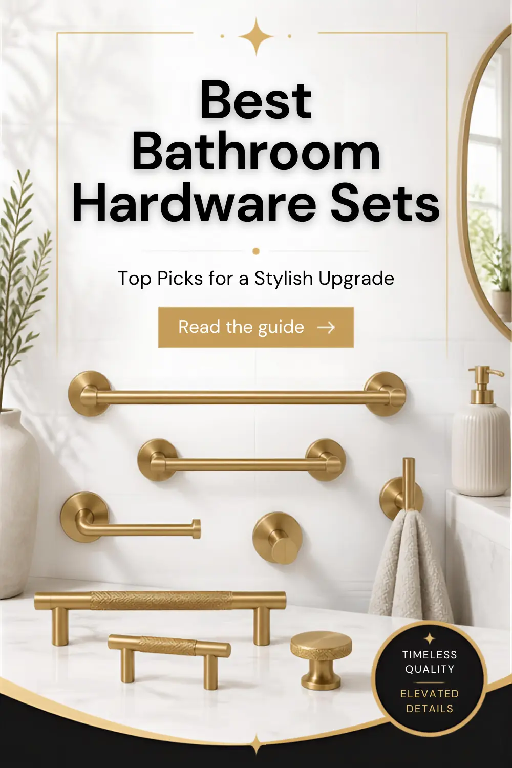 Best Bathroom Hardware Sets