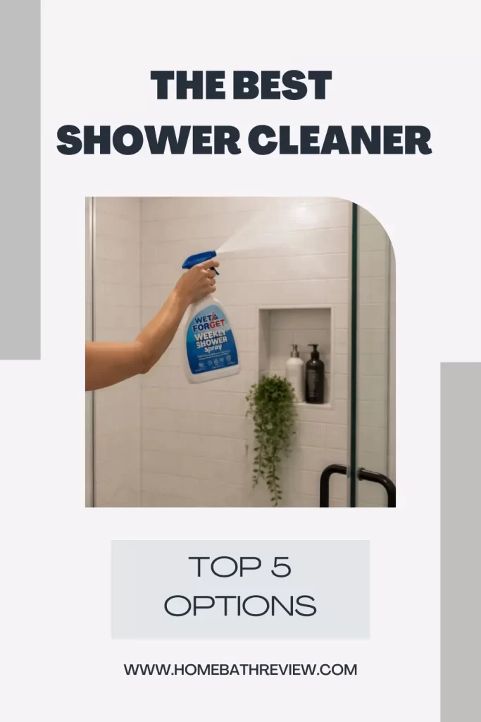 The Best Shower Cleaner