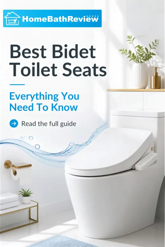 Best Bidet Toilet Seats: Everything You Need To Know