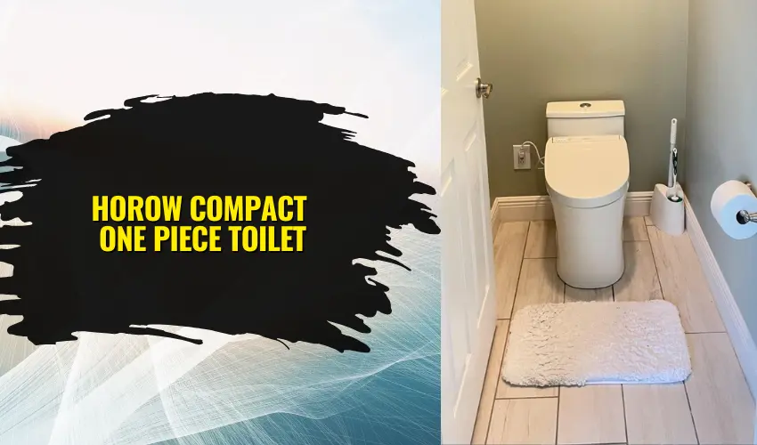 HOROW Compact One Piece Toilet