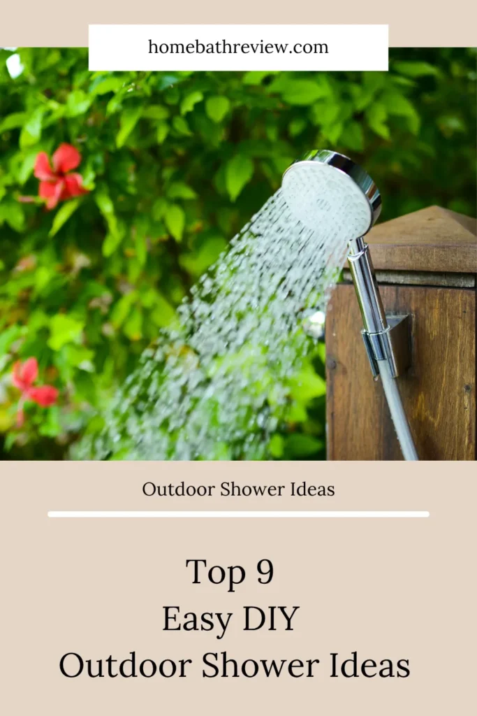 Top 9 Easy DIY Outdoor Shower Ideas