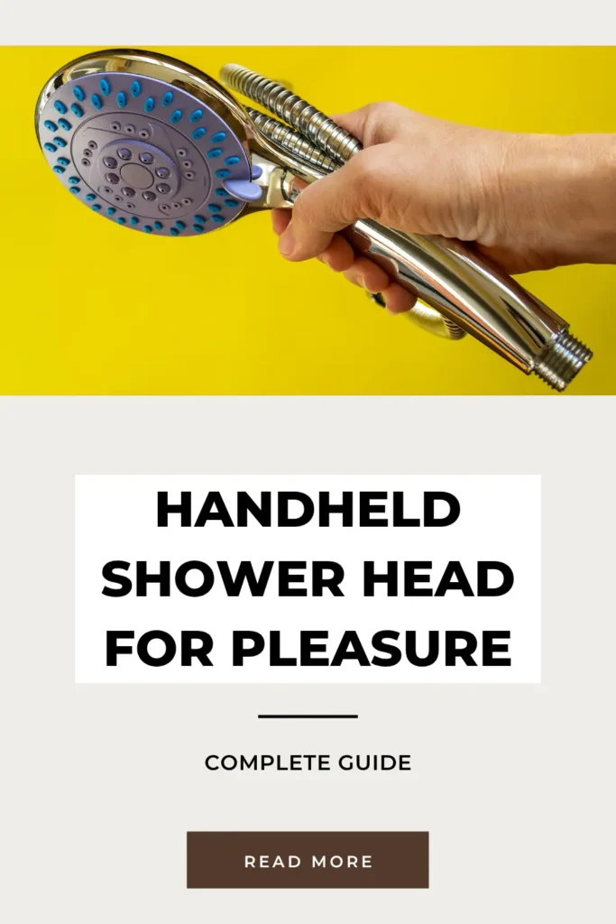 Best Handheld Shower Head For Pleasure