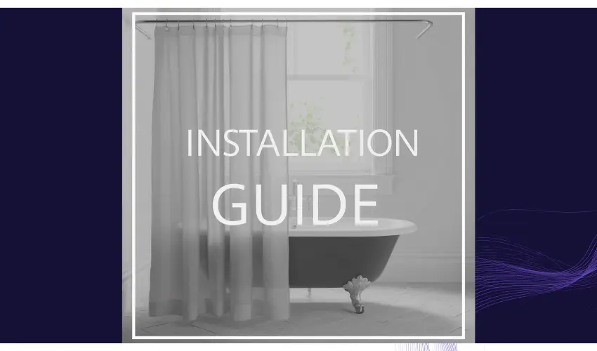 Shower Curtain For Calwfoot Tub Installation Guide